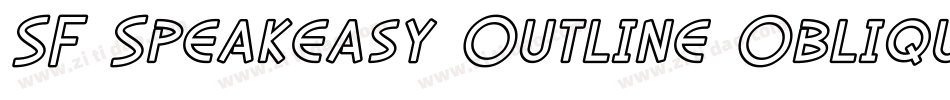 SF Speakeasy Outline Oblique字体转换
